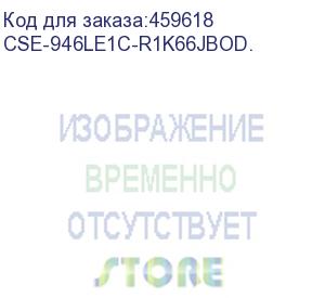 купить шасси серверное supermicro storage jbod chassis 4u 946le1c-r1k66jbod/50xhс310 6tb sas(45x3,5 )/2x1600w (cse-946le1c-r1k66jbod.)