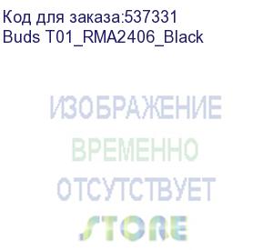 купить realme (беспроводные наушники realme buds t01_rma2406_black/черный)