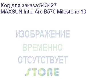 купить видеокарта maxsun intel arc b570 milestone 10g//arc b570, hdmi, 3*dp, 10g, d6