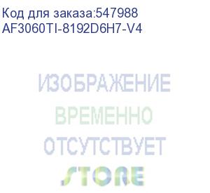 купить видеокарта pcie16 rtx3060ti 8gb af3060ti-8192d6h7-v4 afox