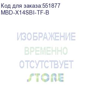 купить материнская плата supermicro mbd-x14sbi-tf-b