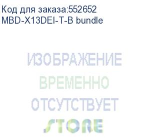 купить системная плата/ mbd-x13dei-t-b, e-atx, oem (supermicro) mbd-x13dei-t-b bundle