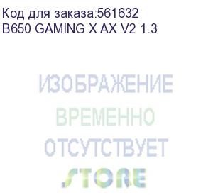 купить материнская плата amd b650 sam5 atx b650 gaming x ax v2 1.3 gigabyte